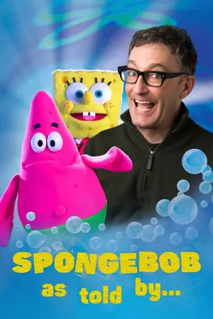 SpongeBob As Told By Poster