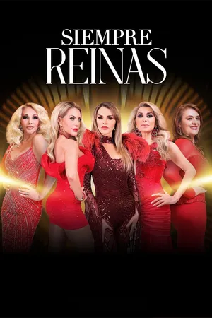 Siempre Reinas Poster