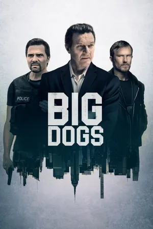 Big Dogs Poster