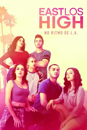 East Los High Poster