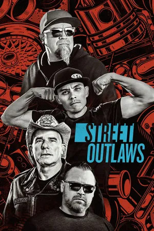 Street Outlaws Poster