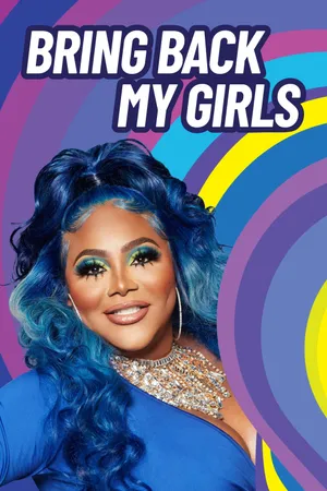 Bring Back My Girls Poster