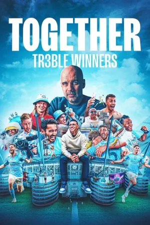 Together: Treble Winners Poster