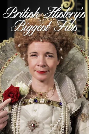 British History's Biggest Fibs with Lucy Worsley Poster