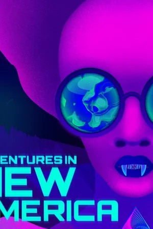 Adventures in New America Poster
