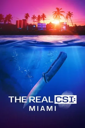 The Real CSI: Miami Poster