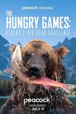 The Hungry Games: Alaska's Big Bear Challenge Poster