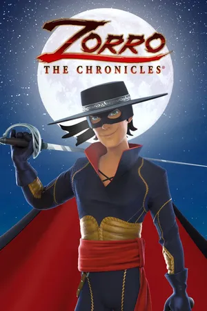 Zorro the Chronicles Poster