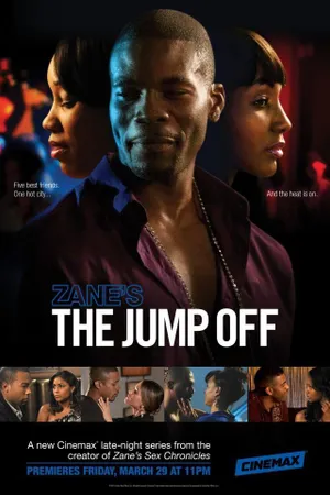 Zane’s The Jump Off Poster