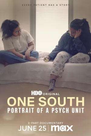 One South: Portrait of a Psych Unit Poster