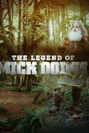 The Legend of Mick Dodge Poster