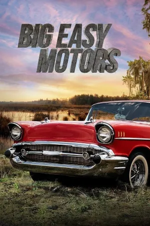 Big Easy Motors Poster