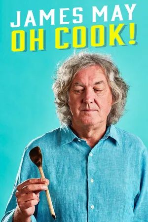 James May: Oh Cook! Poster