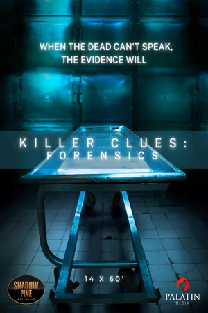 Killer Clues: Forensics