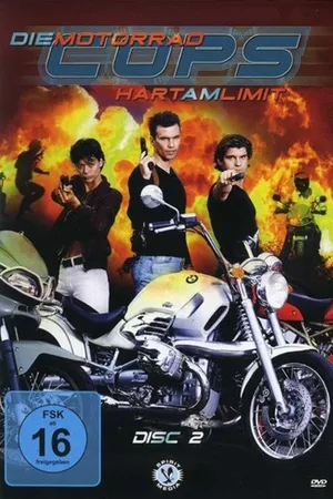 Die Motorrad-Cops: Hart am Limit Poster