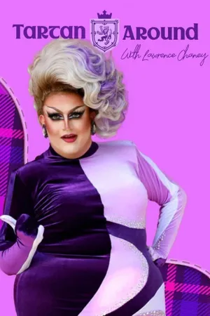 Tartan Around with Lawrence Chaney Poster