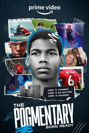 The Pogmentary: Born Ready Poster