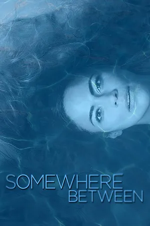 Somewhere Between Poster