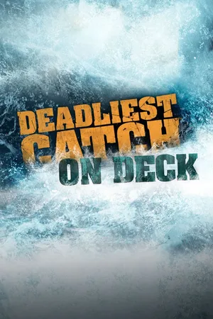 Deadliest Catch: On Deck Poster