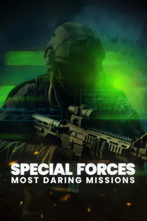 Special Forces: Most Daring Missions Poster