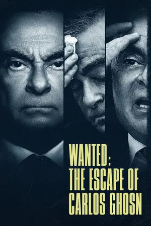 Wanted: The Escape of Carlos Ghosn Poster