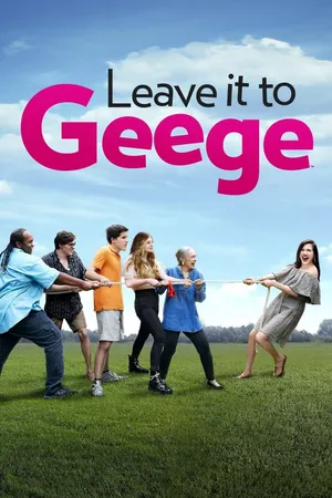Leave It to Geege Poster