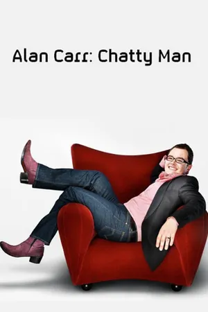 Alan Carr: Chatty Man Poster