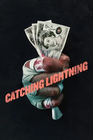 Catching Lightning Poster