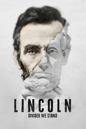 Lincoln: Divided We Stand Poster