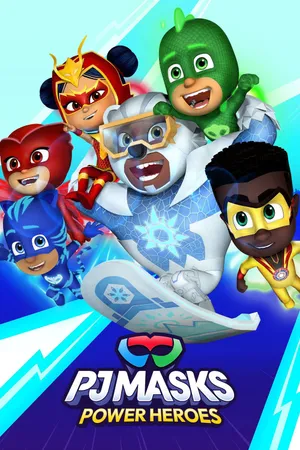 PJ Masks: Power Heroes Poster