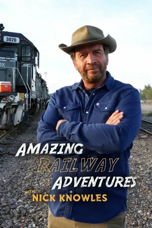 Amazing Railway Adventures with Nick Knowles Poster