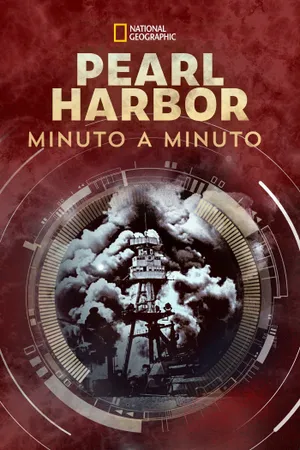 Attack on Pearl Harbor: Minute by Minute Poster