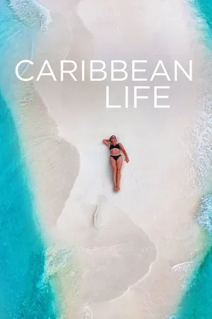 Caribbean Life Poster