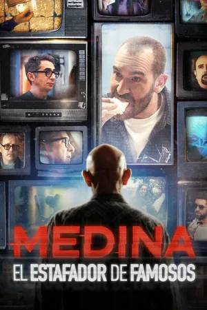 Medina: The Celebrity Scammer Poster