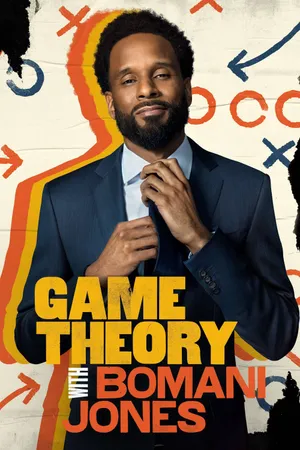Game Theory with Bomani Jones Poster