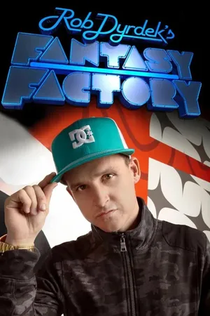 Rob Dyrdek's Fantasy Factory Poster