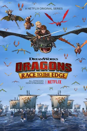 Dragons: Race to the Edge Poster