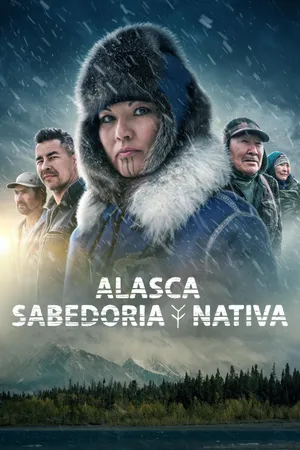 Life Below Zero: First Alaskans Poster