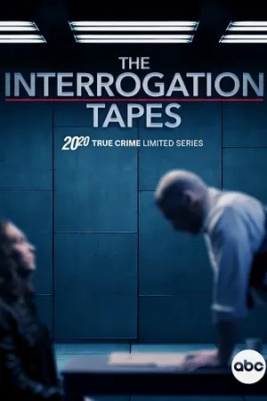 The Interrogation Tapes: A Special Edition of 20/20 Poster
