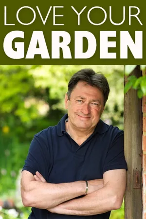 Love Your Garden Poster