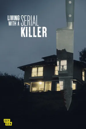 Living with A Serial Killer Poster