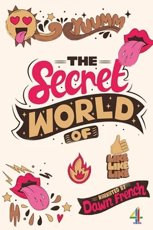 The Secret World Of... Poster