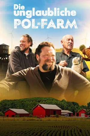 The Incredible Pol Farm Poster