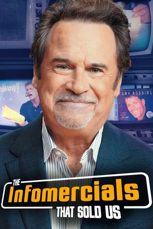 The Infomercials That Sold Us Poster