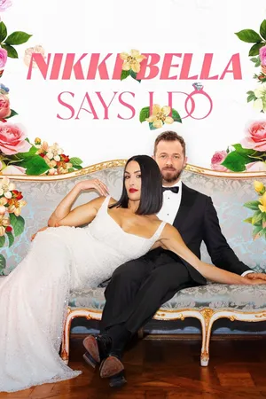 Nikki Says I Do Poster