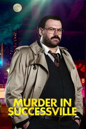 Murder in Successville Poster