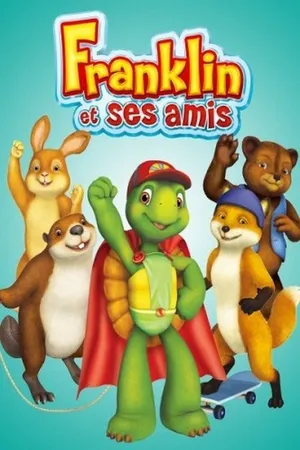 Franklin and Friends Poster