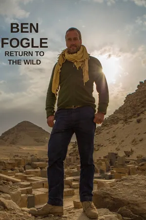 Ben Fogle: Return to the Wild Poster