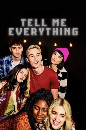 Tell Me Everything Poster