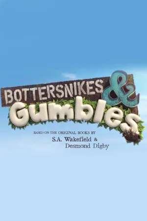 Bottersnikes & Gumbles Poster